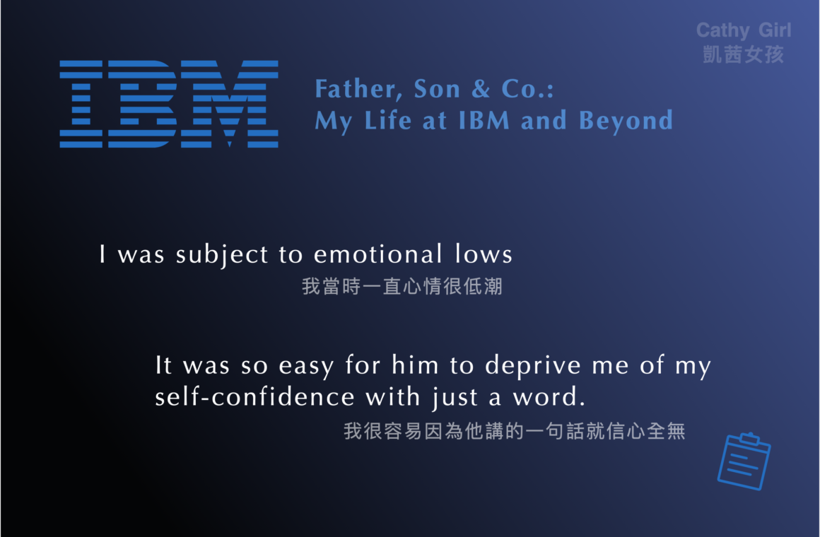 inspired by Father, Son & Co. My Life at IBM and Beyond IBM 的傳記